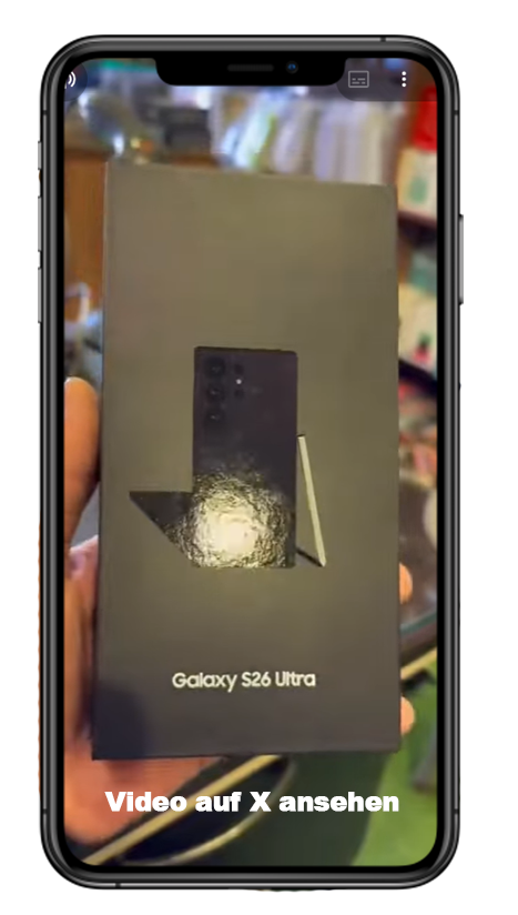 👉 “Samsung S26 Ultra: Erstes Video”