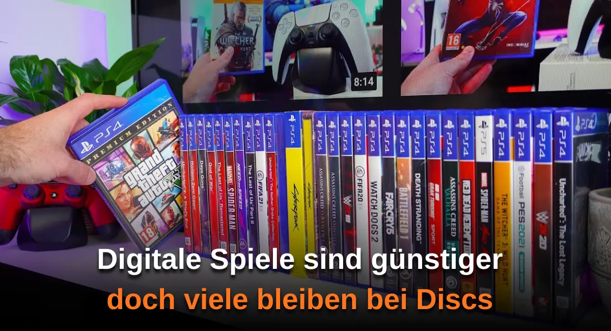 Digitale Spiele sind billig – warum kaufen viele trotzdem noch Discs?