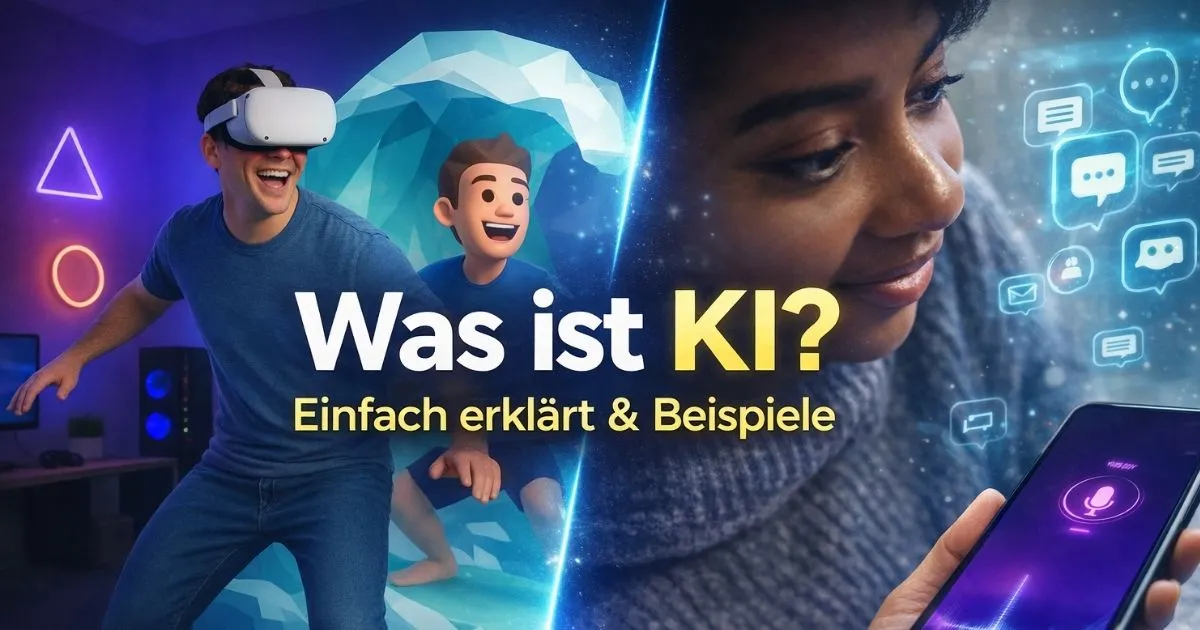 Was ist Künstliche Intelligenz? Alles, was du 2026 wissen musst